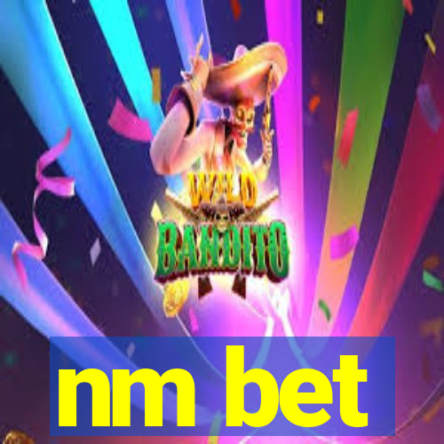nm bet